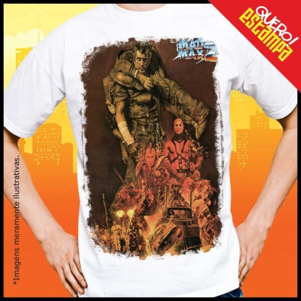 quero estampa camiseta mad max 2 road warrior